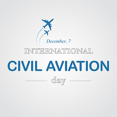 Image showing International Civil aviation day