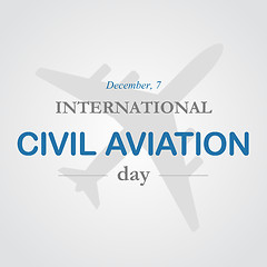 Image showing International Civil aviation day