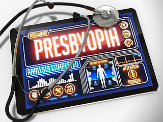 Image showing Presbyopia Diagnosis on the Display of Medical Tablet.