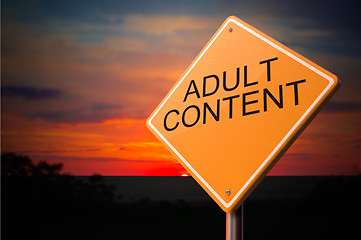 Image showing Adult Content on Warning Road Sign.