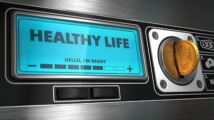 Image showing Healthy Life on Display of Vending Machine.