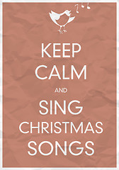 Image showing Keep Calm And Sing Christmas Song