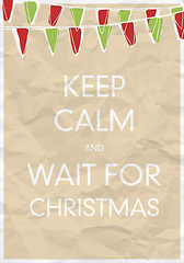 Image showing Keep Calm And Wait for Christmas