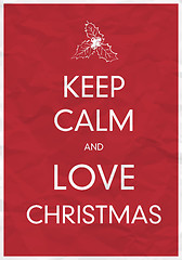 Image showing Keep Calm And Love Christmas