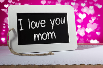 Image showing slate blackboard love mom pink