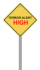 Image showing Terror Alert High Warning Sign