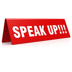 Image showing Speak up banner