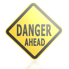 Image showing Danger ahead road sign