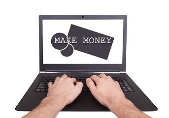 Image showing Man working on laptop, make money