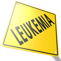 Image showing Road sign with leukemia