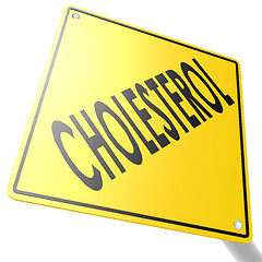 Image showing Road sign with cholesterol