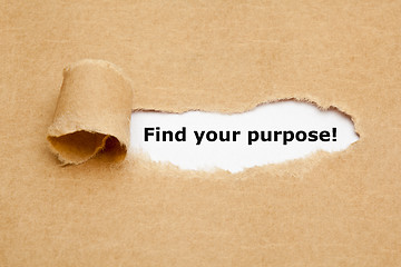 Image showing Find your purpose Torn Paper