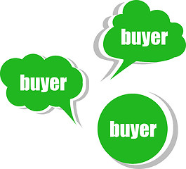 Image showing buyer word on modern banner design template. set of stickers, labels, tags, clouds