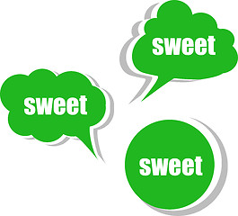 Image showing sweet word on modern banner design template. set of stickers, labels, tags, clouds