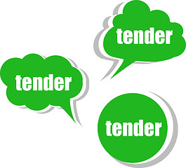 Image showing tender word on modern banner design template. set of stickers, labels, tags, clouds