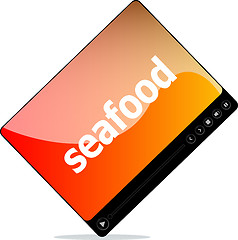 Image showing Social media concept: media player interface with seafood word