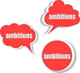Image showing ambitions word on modern banner design template. set of stickers, labels, tags, clouds