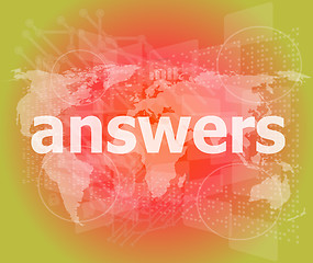 Image showing Education concept: words answers on digital background