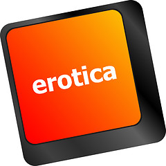 Image showing erotica button on computer pc keyboard key