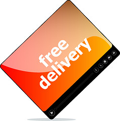 Image showing Video movie media player with free delivery word on it