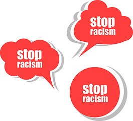 Image showing stop racism word on modern banner design template. set of stickers, labels, tags, clouds