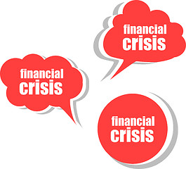 Image showing financial crisis. Set of stickers, labels, tags. Template for infographics