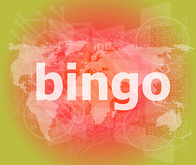 Image showing bingo word on business digital touch screen