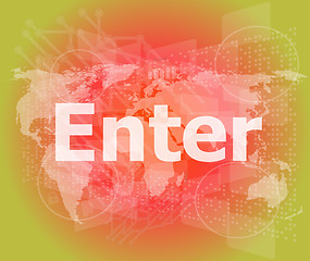 Image showing The word enter on digital screen, business concept