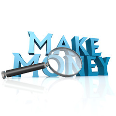 Image showing Magnifying glass with blue make money word