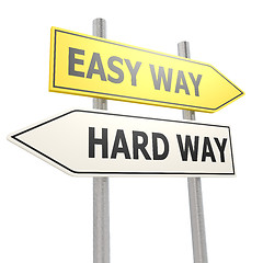 Image showing Easy hard way road sign