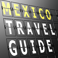Image showing Airport display Mexico travel guide