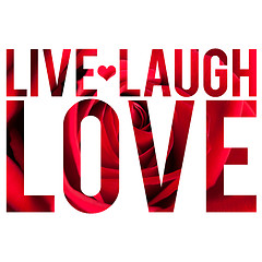 Image showing Live Laugh Love