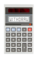 Image showing Old calculator - withdraw