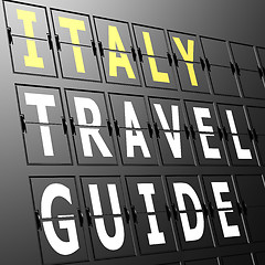 Image showing Airport display Italy travel guide