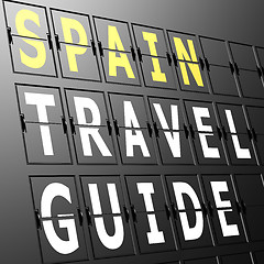 Image showing Airport display Spain travel guide