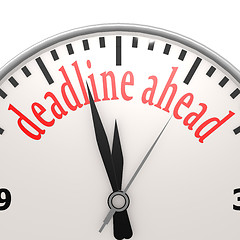 Image showing Deadline ahead clock