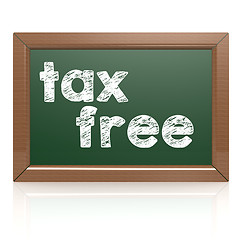 Image showing Tax Free words on a chalkboard