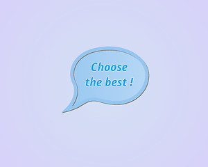 Image showing speak bubble - choose the best