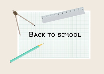 Image showing back to school with geometry tools