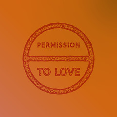 Image showing permission to love