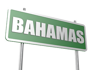 Image showing Bahamas road sign