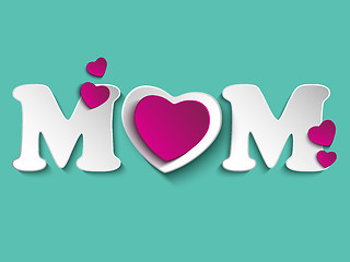 Image showing Happy Mother Day Heart Background