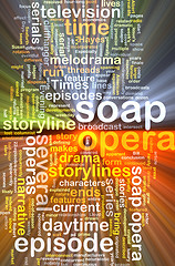 Image showing soap opera wordcloud concept illustration glowing