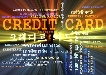 Image showing Credit card multilanguage wordcloud background concept glowing