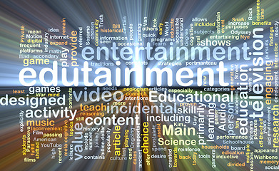 Image showing edutainment wordcloud concept illustration glowing