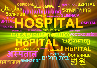 Image showing hospital multilanguage wordcloud background concept glowing