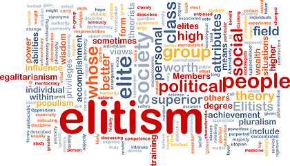 Image showing Elitism background wordcloud concept illustration