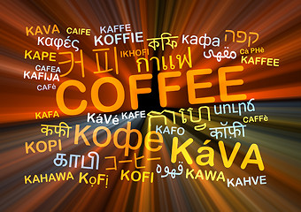 Image showing coffee multilanguage wordcloud background concept glowing