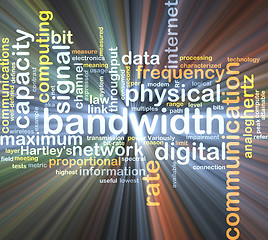Image showing bandwidth wordcloud concept illustration glowing