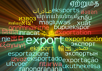Image showing Export multilanguage wordcloud background concept glowing